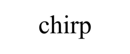 CHIRP trademark