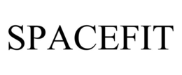 SPACEFIT trademark