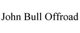 JOHN BULL OFFROAD trademark