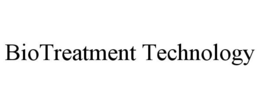 BIOTREATMENT TECHNOLOGY trademark
