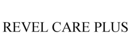REVEL CARE PLUS trademark