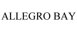 ALLEGRO BAY trademark