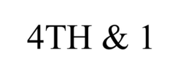 4TH & 1 trademark