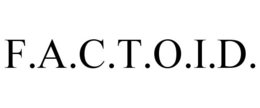 F.A.C.T.O.I.D. trademark