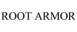 ROOT ARMOR trademark