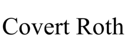 COVERT ROTH trademark