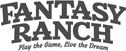 FANTASY RANCH PLAY THE GAME, LIVE THE DREAM trademark