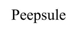 PEEPSULE trademark