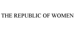 THE REPUBLIC OF WOMEN trademark