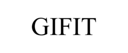 GIFIT trademark
