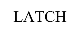 LATCH trademark