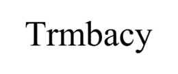 TRMBACY trademark