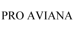 PRO AVIANA trademark