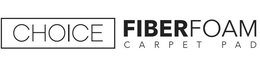 CHOICE FIBERFOAM CARPET PAD trademark