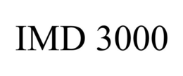 IMD 3000 trademark