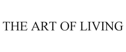 THE ART OF LIVING trademark