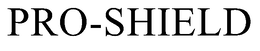 PRO-SHIELD trademark