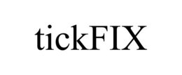 TICKFIX trademark