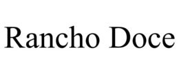 RANCHO DOCE trademark