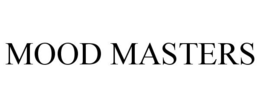 MOOD MASTERS trademark
