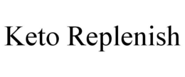 KETO REPLENISH trademark