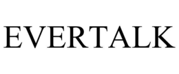 EVERTALK trademark