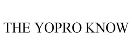 THE YOPRO KNOW trademark