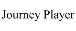 JOURNEY PLAYER trademark
