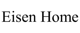 EISEN HOME trademark