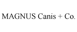MAGNUS CANIS + CO. trademark