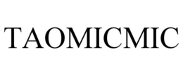 TAOMICMIC trademark