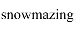 SNOWMAZING trademark