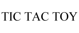 TIC TAC TOY trademark