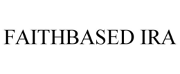 FAITHBASED IRA trademark
