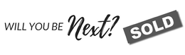WILL YOU BE NEXT? SOLD trademark