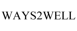 WAYS2WELL trademark