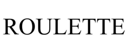 ROULETTE trademark