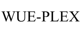 WUE-PLEX trademark