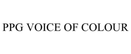 PPG VOICE OF COLOUR trademark