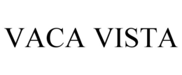 VACA VISTA trademark
