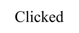 CLICKED trademark