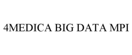 4MEDICA BIG DATA MPI trademark