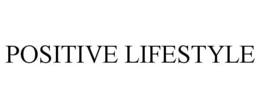 POSITIVE LIFESTYLE trademark