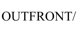 OUTFRONT/ trademark