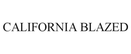 CALIFORNIA BLAZED trademark