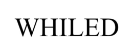 WHILED trademark