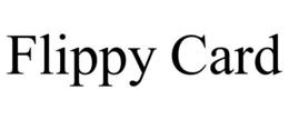 FLIPPY CARD trademark