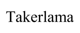 TAKERLAMA trademark