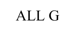 ALL G trademark
