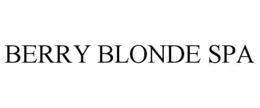 BERRY BLONDE SPA trademark